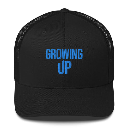 Growing Up - Trucker Hat